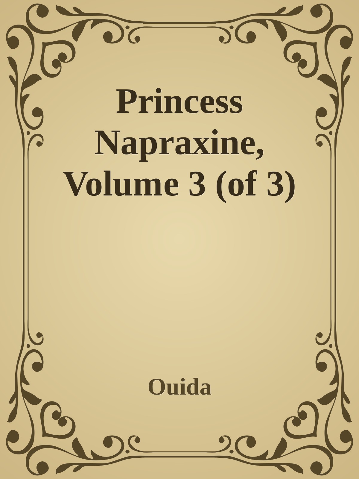 Princess Napraxine, Volume 3 (of 3)